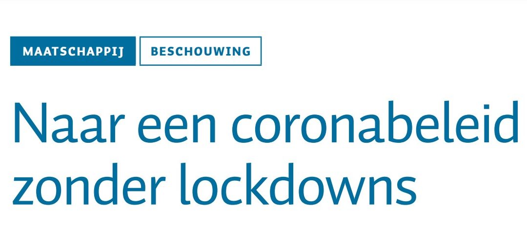 Coronabeleid kan zonder lockdowns volgens economen